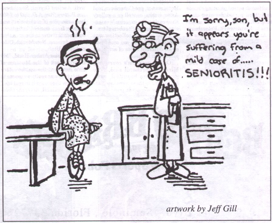 Senioritis!